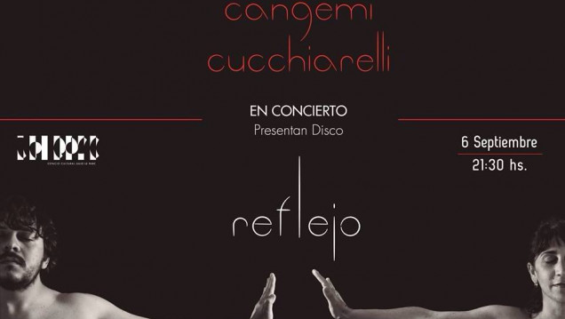 imagen Patricia Cangemi y Juan Emilio Cucciarelli presentan "Reflejo"