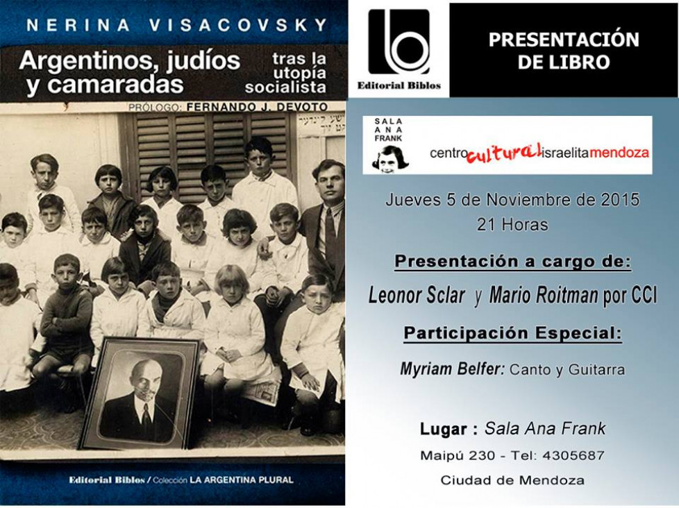 imagen Esta noche presentarán el libro "Argentinos, judíos y camaradas tras la utopía socialista"