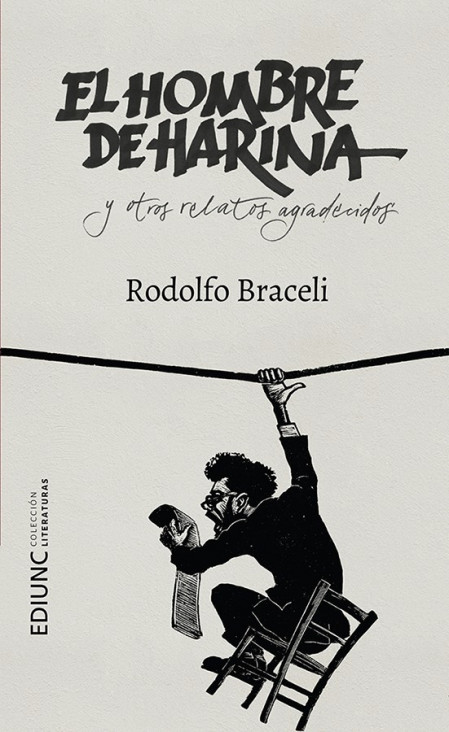 imagen Rodolfo Braceli: "El hombre de harina es mi papá"