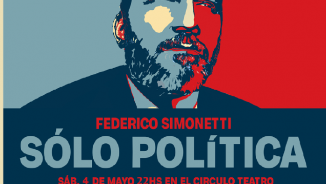 imagen Fede Simonetti llega a Mendoza para hablar de "Solo Política"