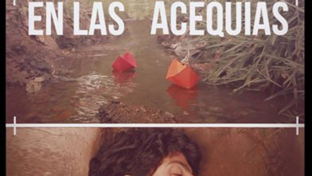 imagen "El que duerme en las acequias", estrena este sábado en Mendoza