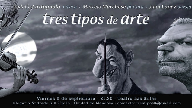 imagen Tres artistas en escena, "Tres tipos de arte" en el Teatro Las Sillas