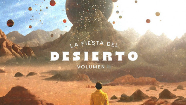 imagen "La fiesta del desierto", un compilado de Mendoza al mundo