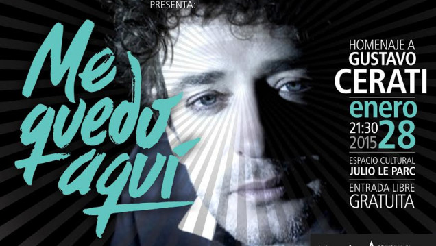 imagen Me quedo aquí, el homenaje a Cerati más esperado