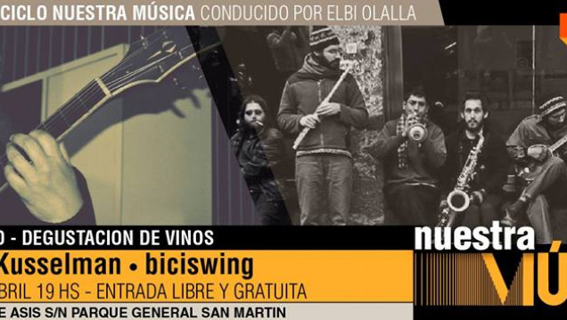 imagen Biciswing y Sebastián Kusselman, juntos en el Ciclo "Nuestra Música"