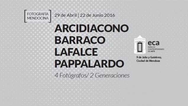 imagen "Fotografía Mendocina: 4 fotógrafos / 2 generaciones", en el ECA