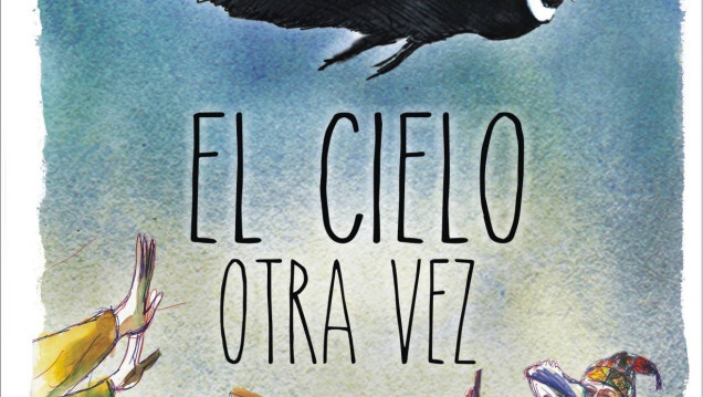 imagen "El cielo otra vez", un documental sobre la conservación del Cóndor Andino