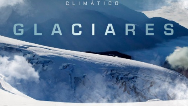 imagen Estrenan en Mendoza el documental "Glaciares, agua del futuro"