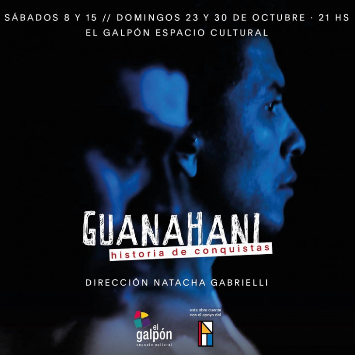 imagen "GUANAHANÍ, historia de conquistas", una obra que vas a poder disfrutar durante todo el mes