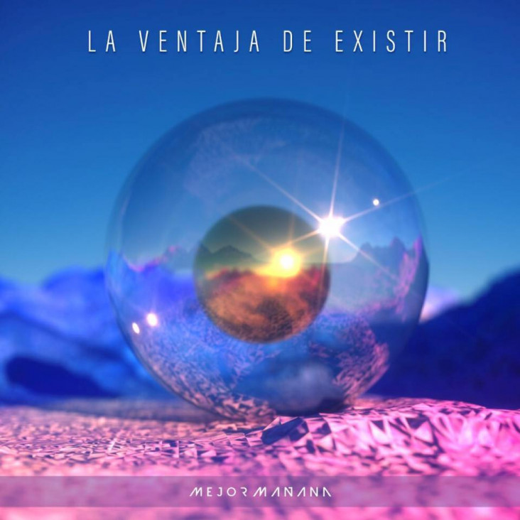 imagen La ventaja de existir, nuevo disco de Mejor Mañana