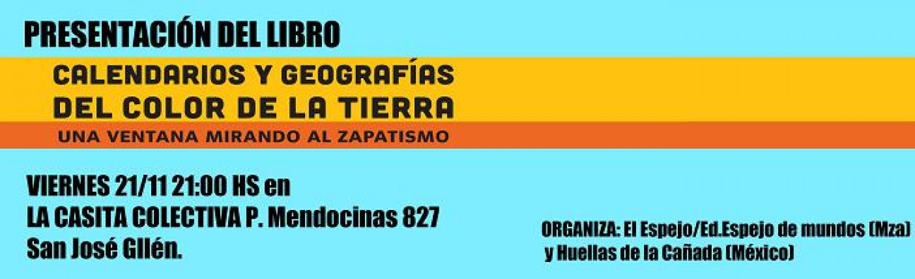 imagen Presentarán en La Casita Colectiva un libro sobre el Zapatismo