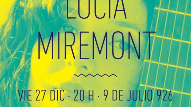 imagen Lucia Miremont presenta sus canciones para transformarlo todo