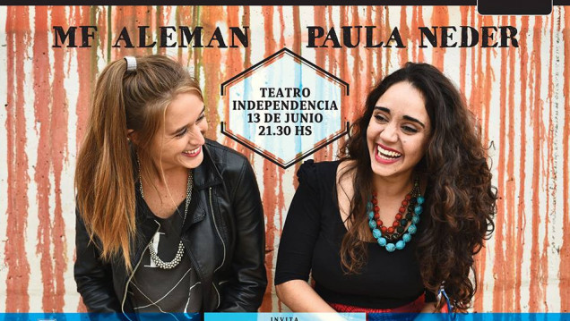 imagen MF Alemán y Paula Neder, juntas en el Teatro Independencia 