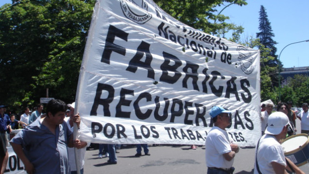 imagen Fábricas recuperadas: "Necesitamos producir para poder trabajar"