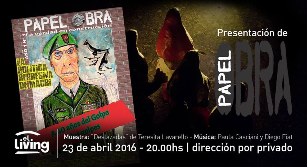 imagen Este sábado llega el lanzamiento de la Revista Papel Obra