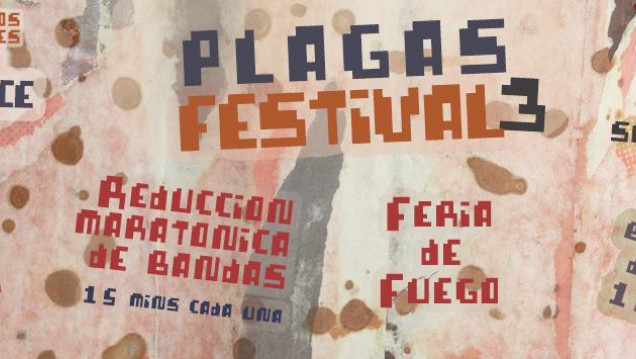 imagen Plagas Festival 3 este sábado 