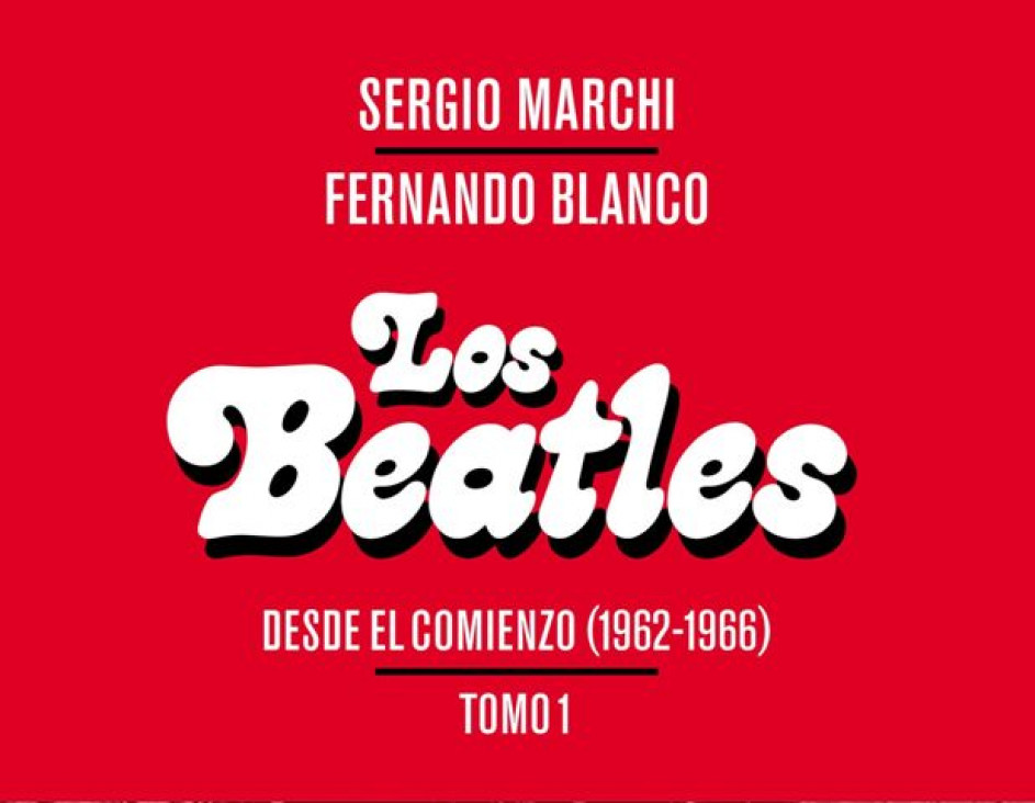 imagen El periodista Sergio Marchi habló de su libro: "Los Beatles cambiaron el mundo"