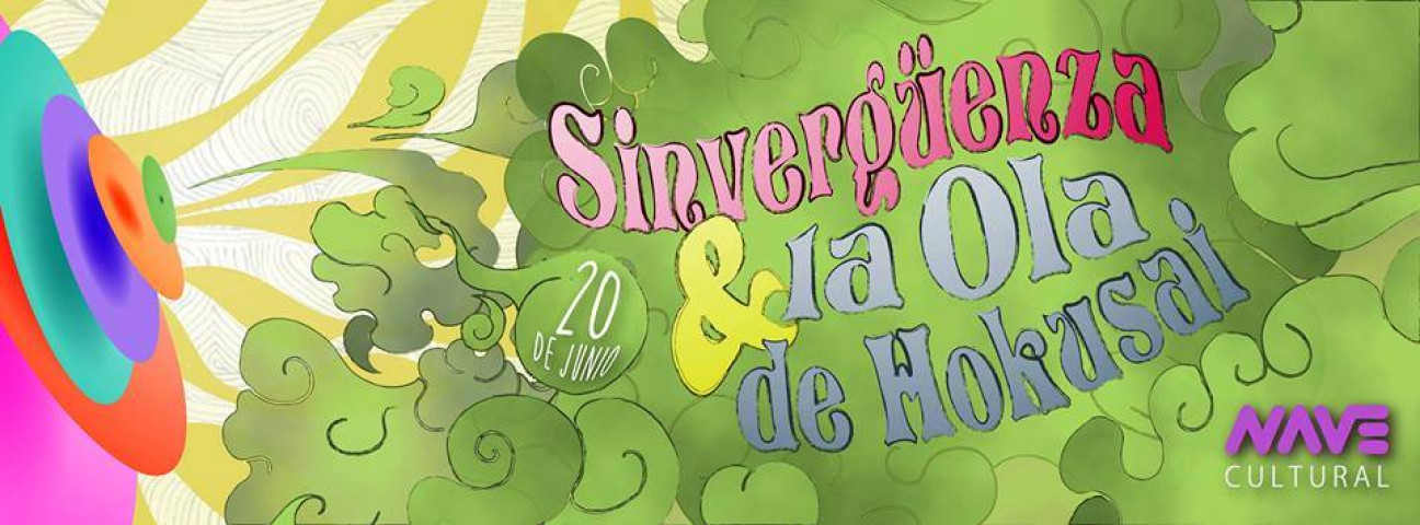imagen "Sinvergüenza" y "La Ola de Hokusai" en la Nave Cultural
