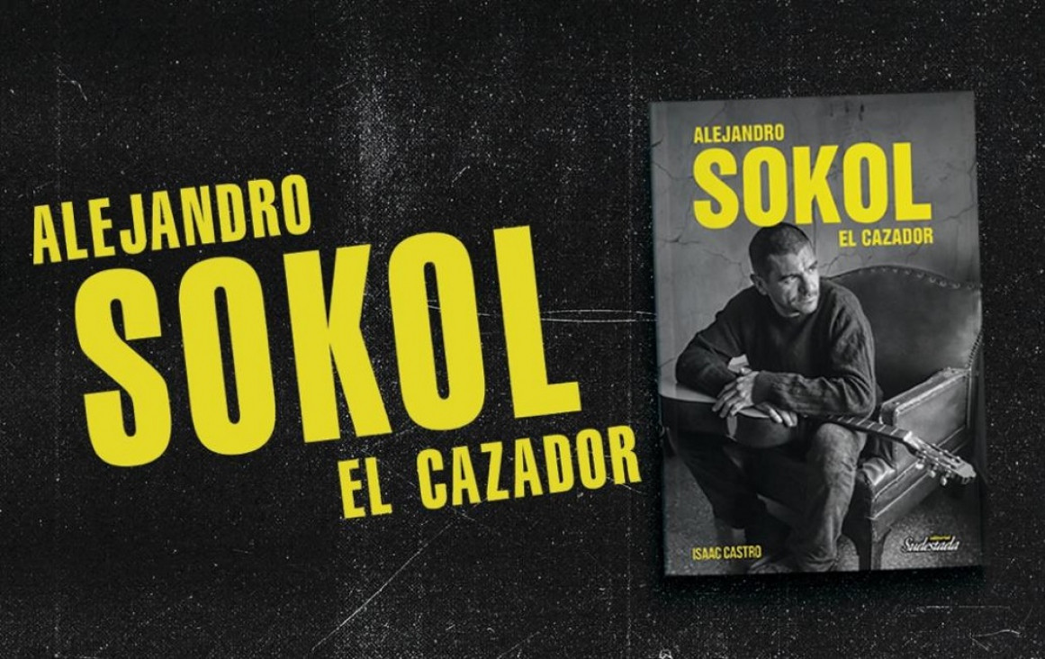 imagen "Alejandro Sokol, el cazador": el libro que cuenta la vida de un músico indomable