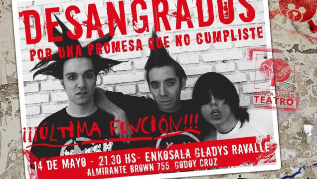 imagen "Desangrados por una Promesa que No Cumpliste" se despide de los escenarios