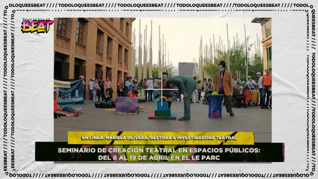 imagen Seminario gratuito sobre el proceso de creación teatral en espacios públicos