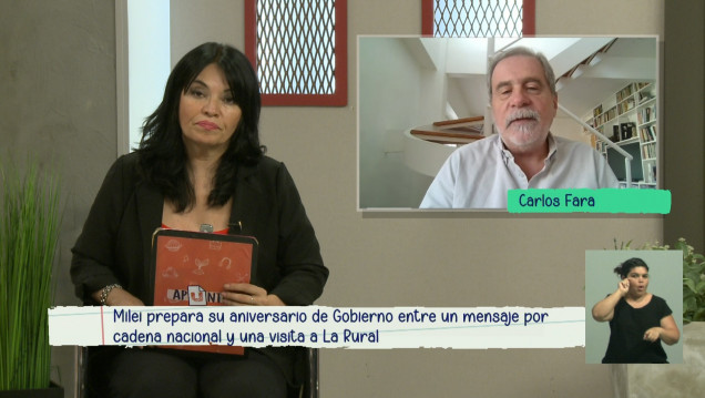 imagen Analizamos el primer año de Gobierno de Javier Milei junto a Carlos Fara