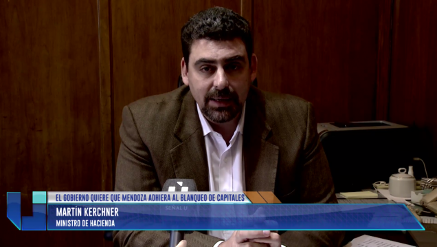 imagen El gobierno quiere que Mendoza adhiera al blanqueo de capitales