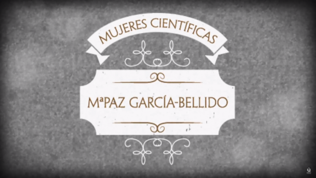imagen Mujeres Cientificas | Programa 7 | Maria Paz Garcia Bellido
