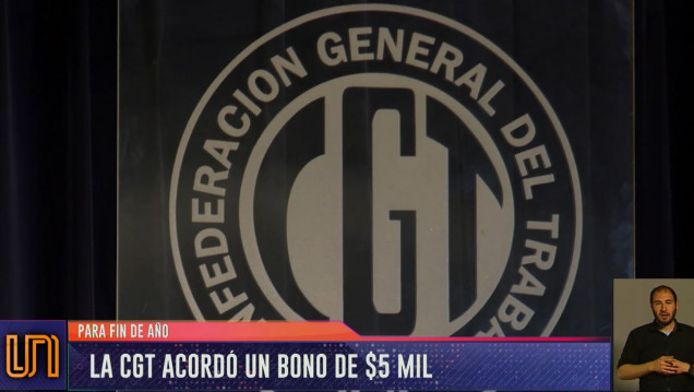 imagen La CGT acordó con el Gobierno un bono de fin de año de $ 5000