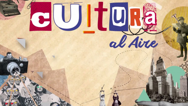 imagen Cultura al aire, el nuevo programa de Señal U