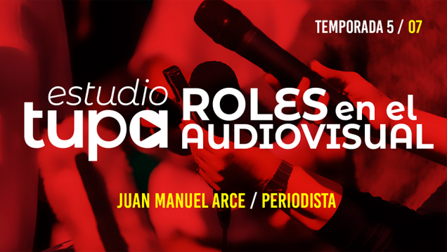 imagen Estudio TUPA | Temporada 5   Episodio 07
