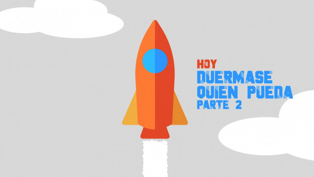 imagen Duérmase quien pueda (Parte II)