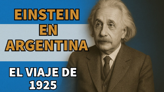 imagen Einstein en Argentina: la visita que sorprendió al país 