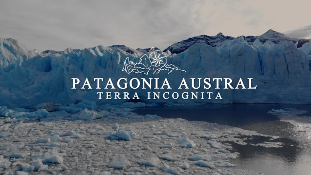 imagen Patagonia Austral Terra Incognita - Tráiler