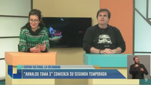 imagen La obra "Arnaldo Toma 3" comienza su segunda temporada