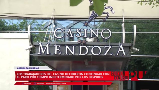 imagen Paro por tiempo indeterminado de trabajadores del Casino de Mendoza