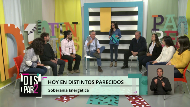 imagen DISTINTOS PARECIDOS | TEMPORADA 2 | PROGRAMA 11 - SOBERANÍA ENERGÉTICA