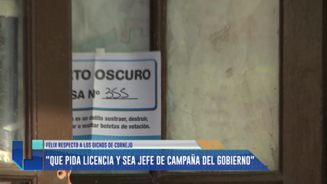 imagen Félix sobre Cornejo: "Que pida licencia y sea jefe de campaña"