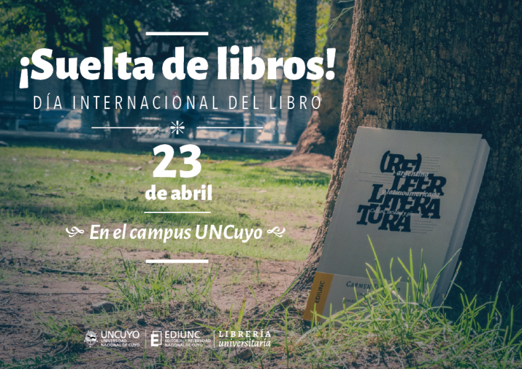 imagen La UNCUYO festeja el día del libro con una semana llena de actividades
