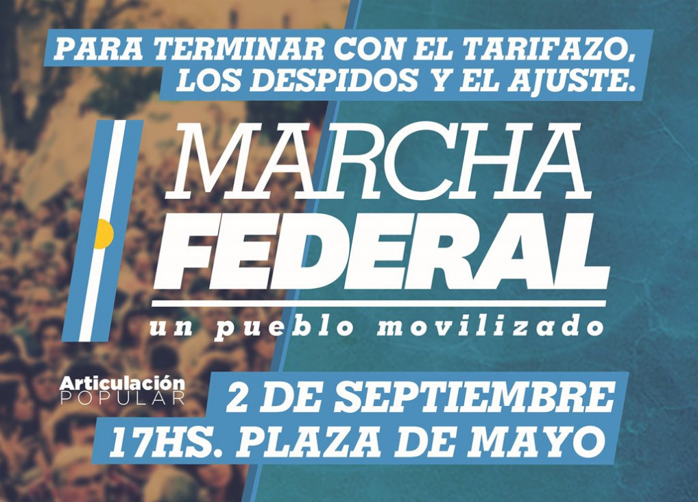 imagen Arranca hoy la Marcha Federal contra el ajuste y el tarifazo